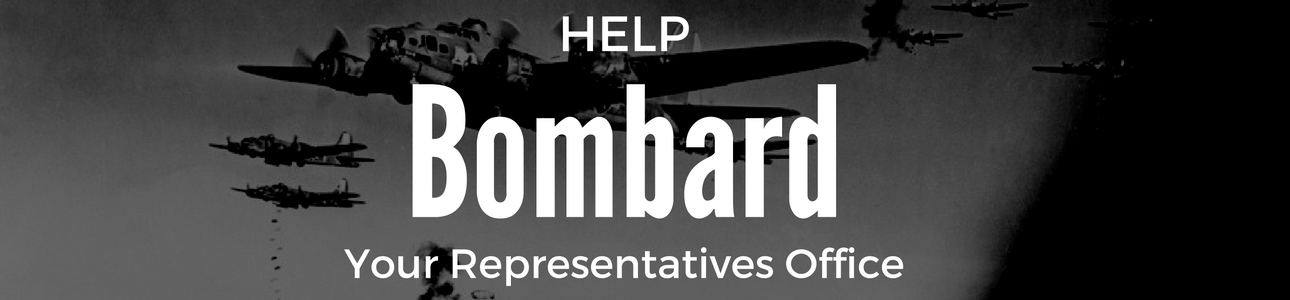 Help Bombard Representatives